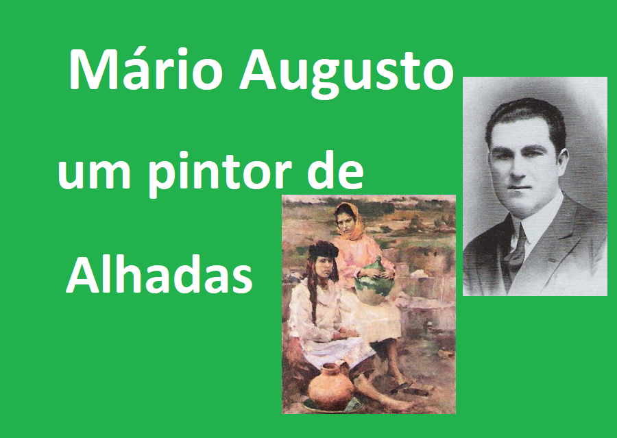  Mário Augusto um pintor de Alhadas